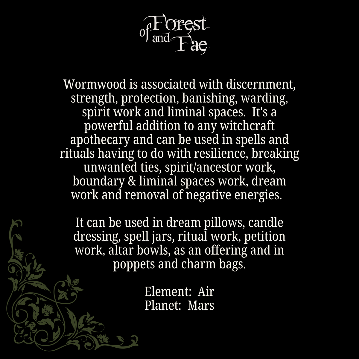 Wormwood • Protection, Banishing, Divination